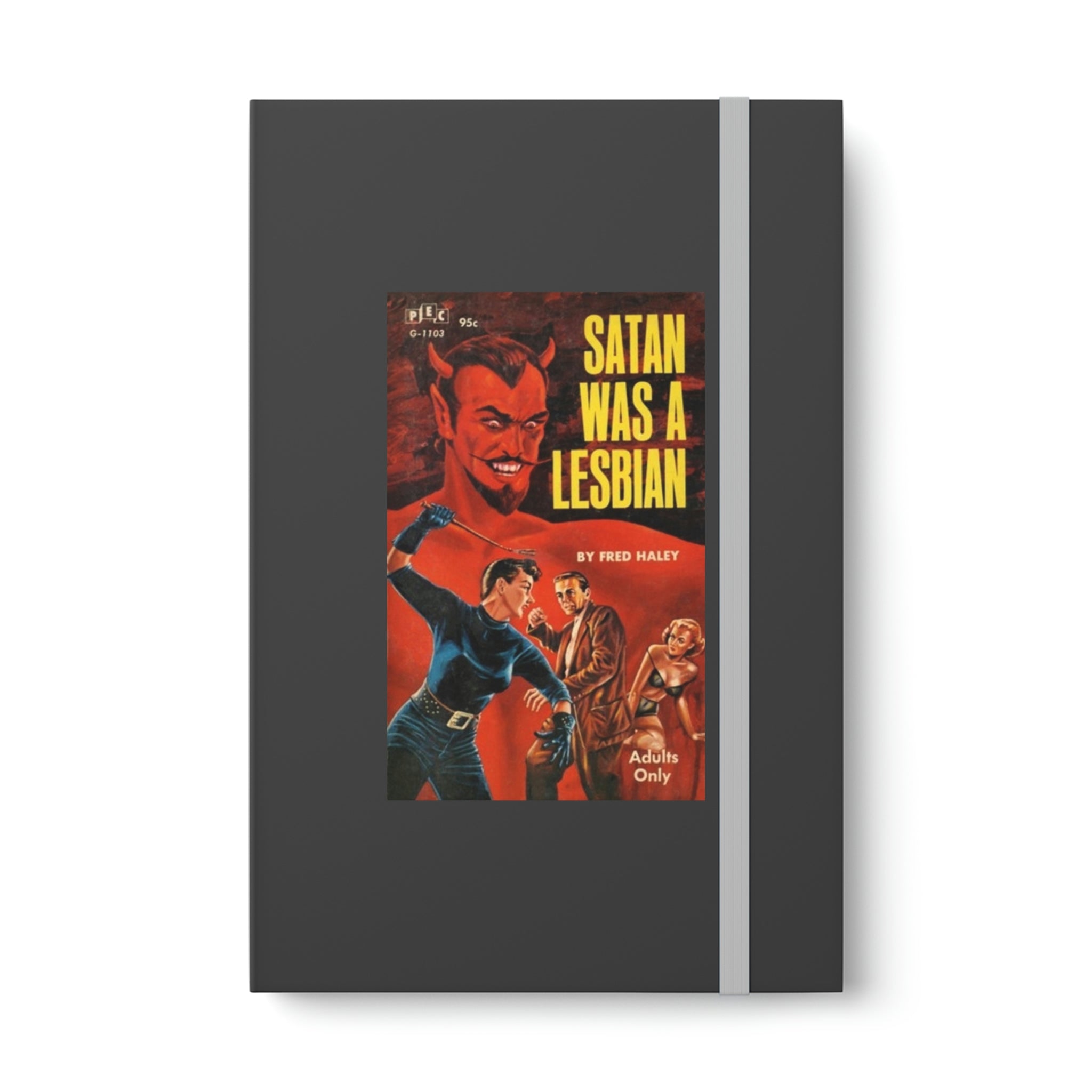 Satan Was a Lesbian Color Contrast Notebook - Ruled